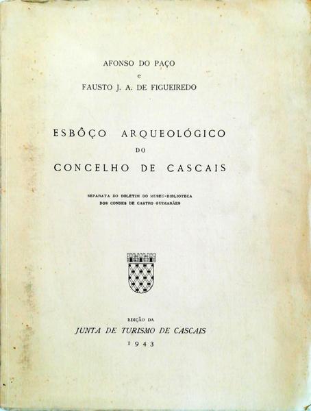 ESBOÃ‡O ARQUEOLÃ“GICO DO CONCELHO DE CASCAIS.