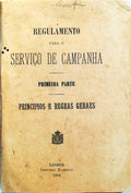 REGULAMENTO PARA O SERVIÃ‡O DE CAMPANHA 1.Âª PARTE.