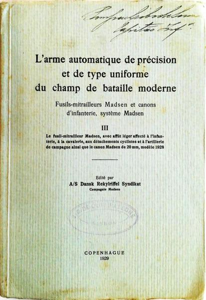 L'ARME AUTOMATIQUE DE PRÉCISION ET DE TYPE UNIFORME DU CHAMP DE BATAILLE MODERNE.