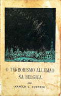 O TERRORISMO ALEMÃƒO NA BELGICA.