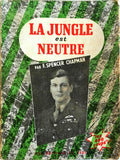 LA JUNGLE EST NEUTRE.