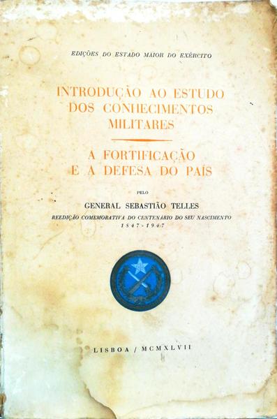 INTRODUÃ‡ÃƒO AO ESTUDO DOS CONHECIMENTOS MILITARES.