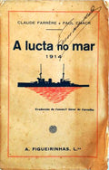 A LUCTA NO MAR 1914.