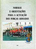 NORMAS E ORIENTAÃ‡Ã•ES PARA A ACTUAÃ‡ÃƒO DAS FORÃ‡AS ARMADAS.