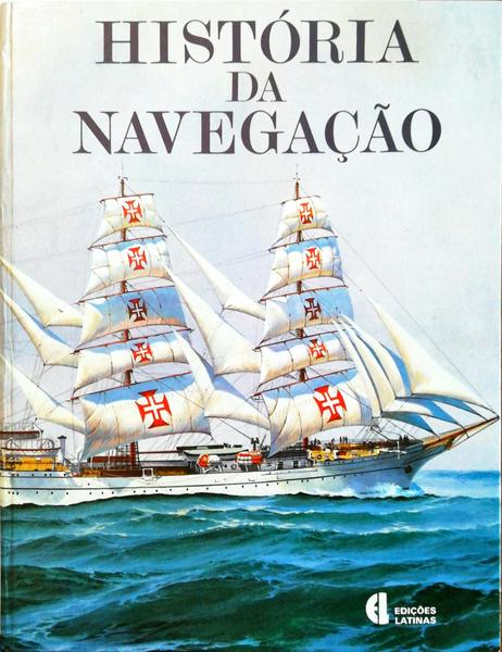 HISTÃ“RIA DA NAVEGAÃ‡ÃƒO.