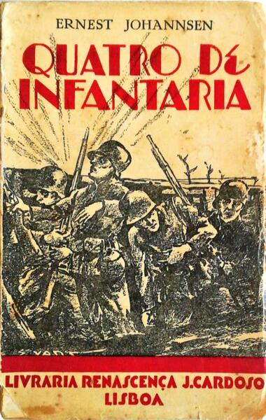 QUATRO DE INFANTARIA. FRENTE OCIDENTAL 1918.