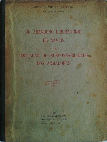 DO ABANDONO LIBERATÃ“RIO DE NAVIOS E DA LIMITAÃ‡ÃƒO DE RESPONSABILIDADE DOS ARMADORES.