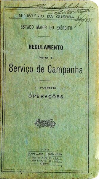 REGULAMENTO PARA O SERVIÃ‡O DE CAMPANHA II - PARTE OPERAÃ‡Ã•ES.