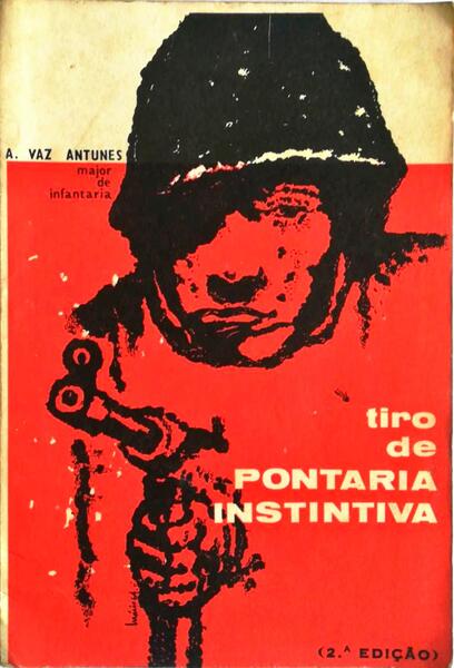 TIRO DE PONTARIA INSTINTIVA. [2.Âª EDIÃ‡ÃƒO]