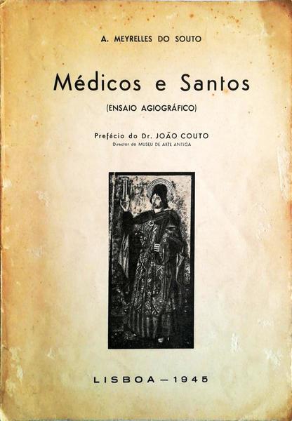 MÃ‰DICOS E SANTOS (ENSAIO AGIOGRÃFICO).