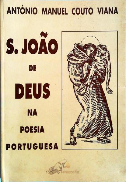 SÃƒO JOÃƒO DE DEUS NA POESIA PORTUGUESA.