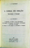 A IGREJA EM ORAÃ‡ÃƒO: INTRODUÃ‡ÃƒO Ã€ LITURGIA.