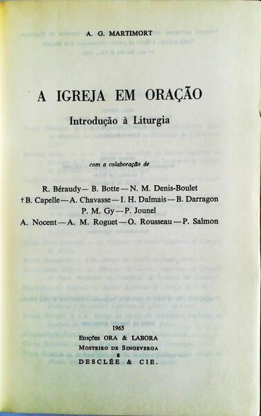 A IGREJA EM ORAÃ‡ÃƒO: INTRODUÃ‡ÃƒO Ã€ LITURGIA.