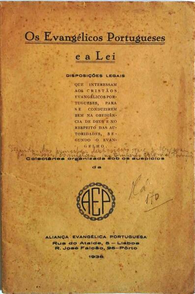 OS EVANGÃ‰LICOS PORTUGUESES E A LEI.