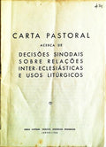 CARTA PASTORAL ACERCA DE DECISÃ•ES SINODAIS SOBRE RELAÃ‡Ã•ES INTER-ECLESIÃSTICAS E USOS LITÃšRGICOS.