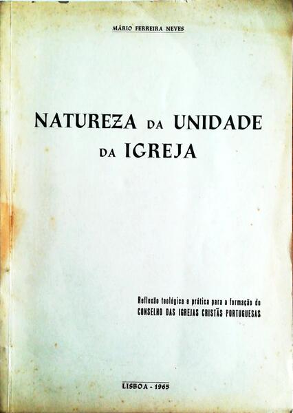 NATUREZA DA UNIDADE DA IGREJA.