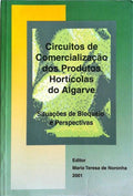 CIRCUITOS DE COMERCIALIZAÃ‡ÃƒO DOS PRODUTOS HORTÃCULAS DO ALGARVE.