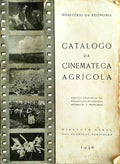 CATÃLOGO DA CINEMATECA AGRÃCOLA.