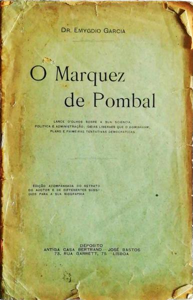 O MARQUEZ DE POMBAL.