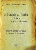 O MARQUÃŠS DE POMBAL NA HISTÃ“RIA E NAS HISTÃ“RIAS.