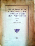 ELEMENTOS PARA A HISTÃ“RIA DA IMPRENSA PERIÃ“DICA PORTUGUESA (1641-1821).