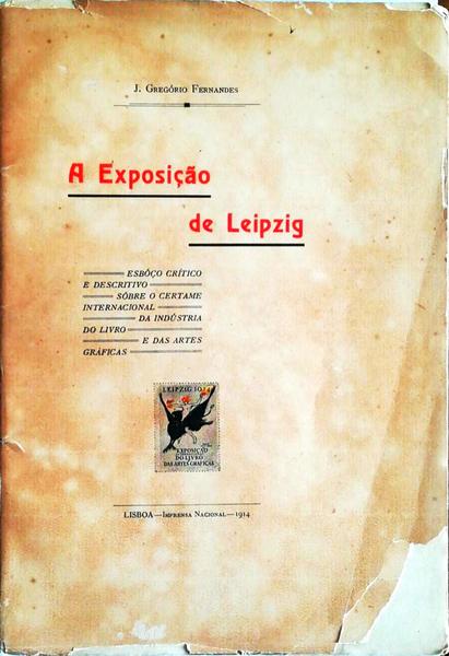 A EXPOSIÃ‡ÃƒO DE LEIPZIG.