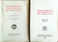 BIBLIOGRAFIA GEOGRÃFICA DE PORTUGAL. [2 VOLS.]