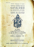 CATÃLOGO DA IMPORTANTÃSSIMA BIBLIOTECA QUE PERTENCEU AO MUITO ILUSTRE CONDE DA FOLGOSA.