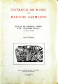 CATÃLOGO DO MUSEU MARTINS SARMENTO.