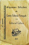 ALGUMAS EDIÃ‡Ã•ES DO CENTRO EDITORIAL PORTUGUÃŠS E DA EDITORIAL CULTURA.