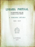 LIVRARIA PORTUGAL: A TERCEIRA DÃ‰CADA 1961-1971.
