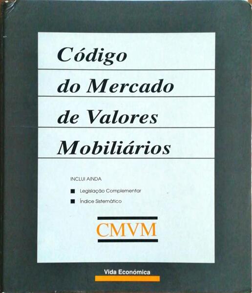 CÃ“DIGO DO MERCADO DE VALORES MOBILIÃRIOS. [1.Âª EDIÃ‡ÃƒO]