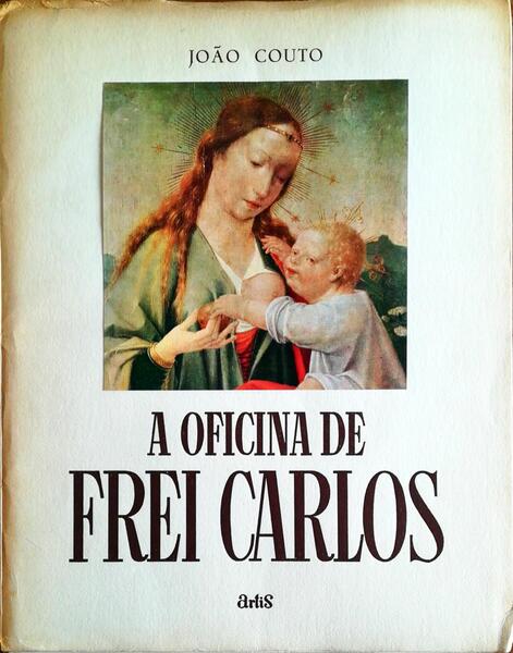 A OFICINA DE FREI CARLOS.