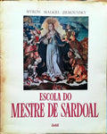 ESCOLA DO MESTRE DE SARDOAL.