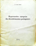 REPERCUSSÃ•ES EUROPEIAS DOS DESCOBRIMENTOS PORTUGUESES.