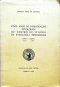 VINTE ANOS DE INVESTIGAÃ‡ÃƒO ETNOLÃ“GICA DO CENTRO DE ESTUDOS DE ETNOLOGIA PENINSULAR.