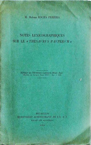 NOTES LEXICOGRAPHIQUES SUR LE Â«THESAVRVS PAVPERUMÂ».