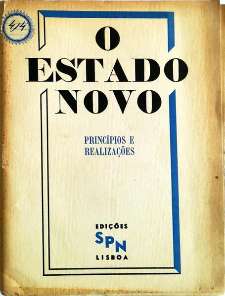ESTADO (O) NOVO. PrincÃ­pios e RealizaÃ§Ãµes.