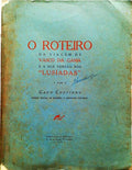 O ROTEIRO DA VIAGEM DE VASCO DE GAMA E A SUA VERSÃƒO NOS LUSÃADAS.