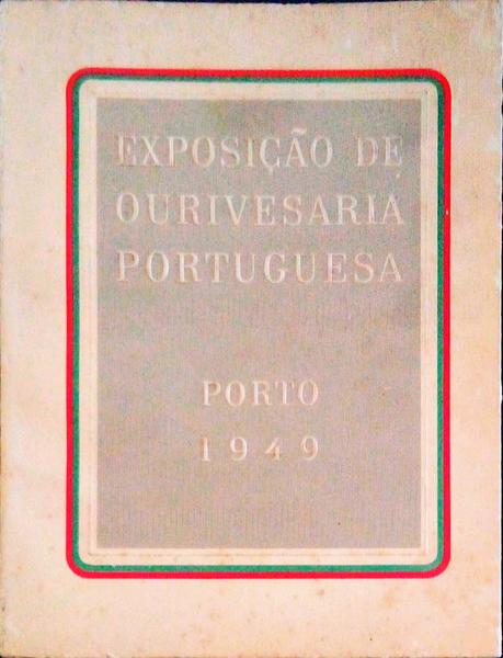 EXPOSIÃ‡ÃƒO OURIVESARIA PORTUGUESA.
