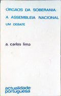 ORGÃƒOS DA SOBERANIA: A ASSEMBLEIA NACIONAL, UM DEBATE.