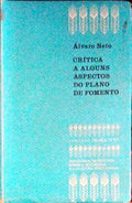 CRÃTICA A ALGUNS ASPECTOS DO PLANO DE FOMENTO.