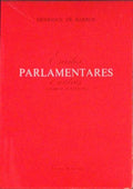 ESCRITOS PARLAMENTARES E OUTROS (TAMBÃ‰M POLÃTICOS).