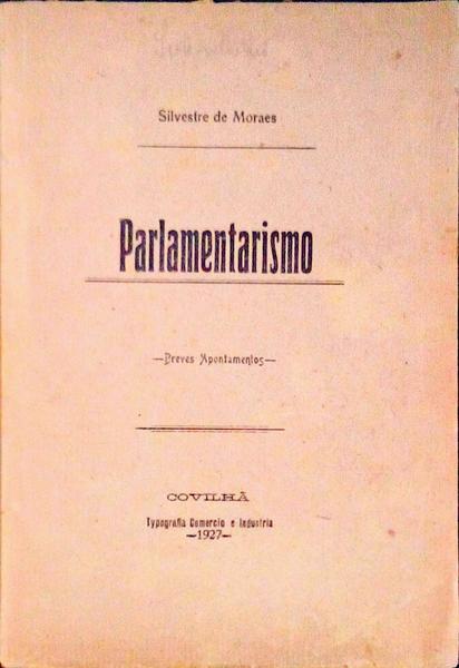 PARLAMENTARISMO (BREVES APONTAMENTOS).