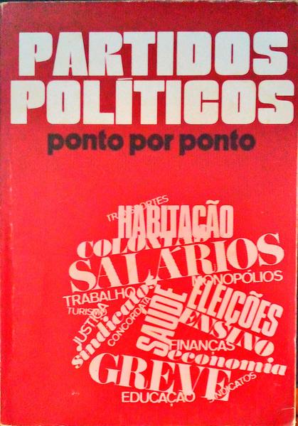 PARTIDOS POLÃTICOS: PONTO POR PONTO.