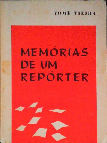 MEMÃ“RIAS DE UM REPORTER.
