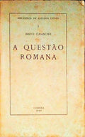 A QUESTÃƒO ROMANA.