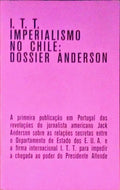 I.T.T. IMPERIALISMO NO CHILE: DOSSIER ANDERSON.