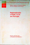 REGIONALIZAÃ‡ÃƒO E PODER LOCAL EM PORTUGAL.