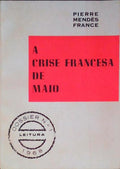 A CRISE FRANCESA DE MAIO.